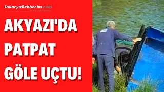 AKYAZI'DA TARIM ARACI GÖLE UÇTU! - SAKARYA HABER