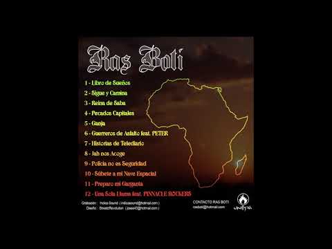 Ras Boti -Una sola llama feat Pinnacle Rockers