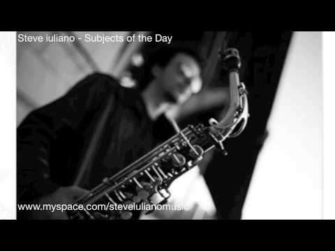Steve iuliano - Subjects of the Day (featuring Elisha Keen)
