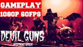 DEVIL GUNS Gameplay (PC)