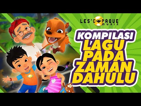 Kompilasi Lagu Pada Zaman Dahulu (Full Song)