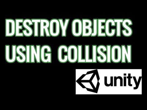 Unity destroy objects on collision | Unity 3d collider tutorials