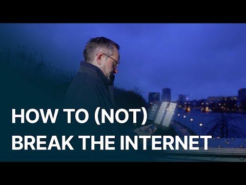 How to (not) break the internet