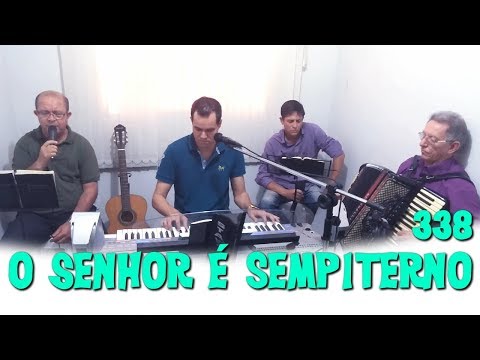 Samuel de Camargo com Jonas Benichio, Edson e Gauchito - O Senhor é sempiterno - 338