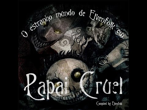 Elvenfolk - Papai Cruel - Psycore