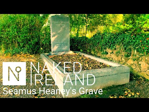 The final resting place of Seamus Heaney, probably the best known poet in the world.