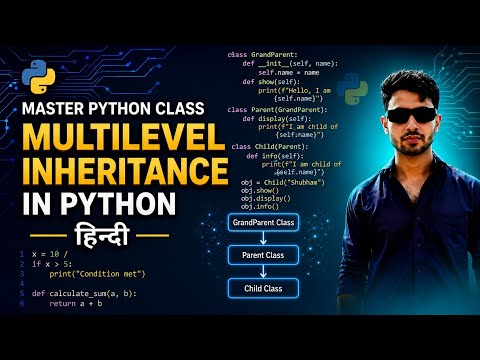16 Master Class In Python Multilevel Inheritance In Python Hindi
