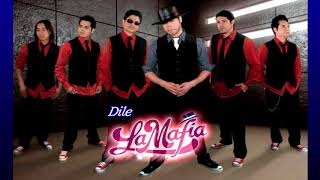 Dile-La Mafia