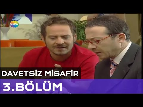 Davetsiz Misafir 3. Bölüm