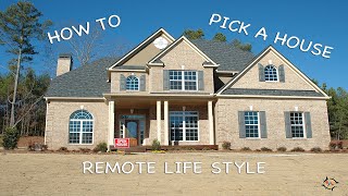 How To | Pick a House to Buy