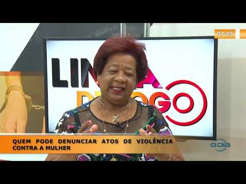LINHA DE FOGO 15 01 2020 DELEGADA VILMA - QUEM PODE DENUNCIAR ATOS DE VIOLENCIA CONTRA A MULHER