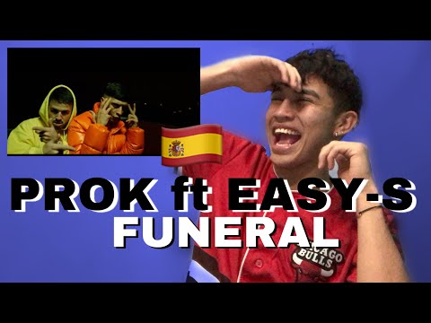 (REACCION) A🇪🇸 PROK FT EASY-S - FUNERAL //Chirajitho R-C