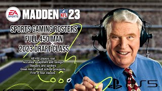 Madden NFL 23 - Full 450 Man 2023 Draft Class - OUT NOW FOR PS5!
