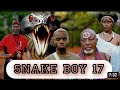 SNAKE BOY 17 Clamvevo Juakaliseries Mwakatobe Snakeboy Dvoice Series