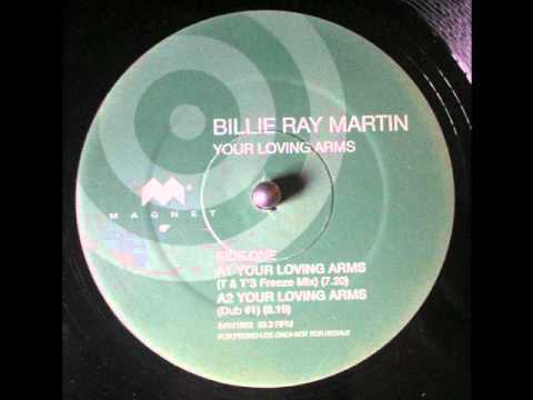 BILLIE RAY MARTIN - YOUR LOVING ARMS (TODD TERRY CLUB FREESTYLE MIX)
