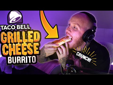 TIMTHETATMAN TRIES A TACO BELL GRILLED CHEESE BURRITO!