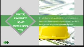 İNŞAAT PROJELERİNDE HAKEDİŞ VE KABUL SÜREÇLERİ
