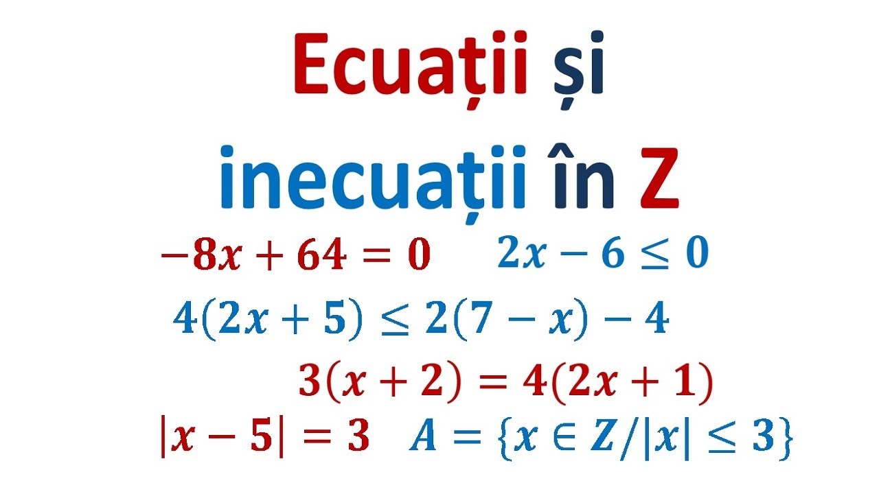 Ecuatii si inecuatii in Z