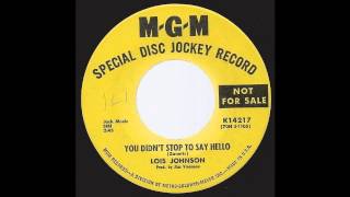 Lois Johnson - You Didn&#39;t Stop To Say Hello - &#39;70 Honky Tonk Country on MGM ZDJ / Promo label