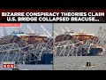 Baltimore Bridge Collapse | Conspiracy Theories Goes Viral After Ship Struck US Bridge | US News