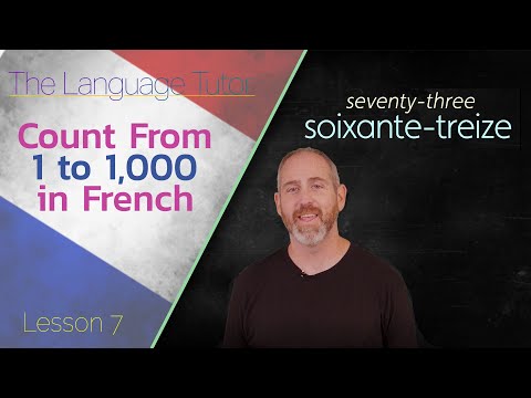 Counting in French The Easy Way | The Language Tutor Lesson 7