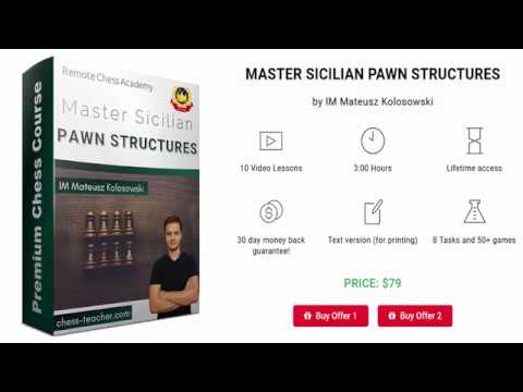 Master Sicilian Pawn Structures - Introduction