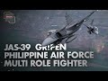 JAS-39 C/D Multirole Fighter Aircraft with Sophisticated Datalink Technology | Philippine Air Force