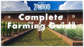 Everything About FARMING in Project Zomboid in Under 4 Minutes