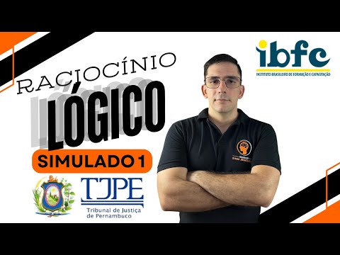 SIMULADO IBFC – TJPE 2025 (Raciocínio Lógico)