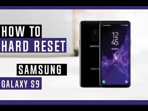 How To Hard Reset Samsung Galaxy S9