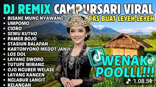 Download lagu DJ remix campursari viral, bisane mung nyawang mp3 Download lagu DJ remix campursari viral, bisane mung nyawang mp3