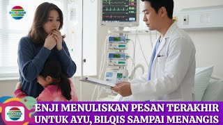 Download lagu Enji wrote a final message for Ayu until he cried when he read it, Bilqis cried mp3 Download lagu Enji wrote a final message for Ayu until he cried when he read it, Bilqis cried mp3