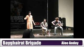 CYPAF - Aloo Anday by Beygairat Brigade