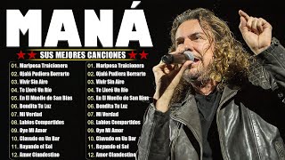 Grandes Éxitos de Maná - Sus Mejores Canciones de Todos los Tiempos
