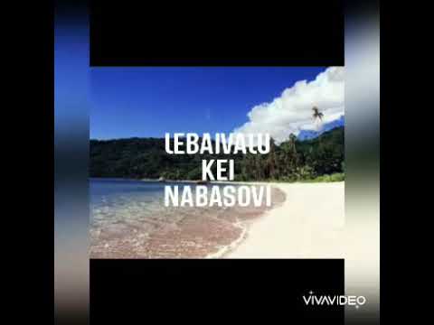 LEBAIVALU kei NABASOVI - Tagi Tawa Cegu Qo
