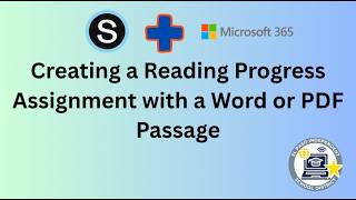 Create Reading Progress Assignments with Word or PDF