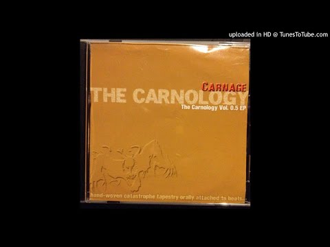 Carnage - Coaches - '02 (Feat. Eyedea)