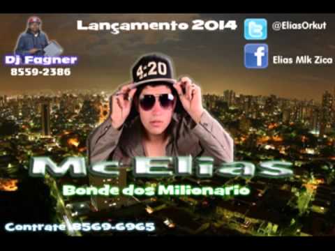 Mc Elias -Bonde Dos Milionario -  Dj Fagner