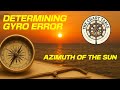Finding Gyro Error With Azimuth Of The Sun
