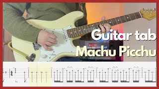 The Strokes - Machu Picchu (Guitar tabs)