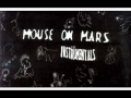 mouse on mars   owai