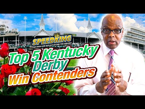 Speed King's Top 5 WIN Contenders 2024 Kentucky Derby | Churchill Downs 12th Race 5/4/2024.