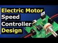 Motor Speed Controller Tutorial PWM How To Build