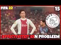 effectiviteit is een groot probleem?! | FIFA 22 Ajax Career Mode #15