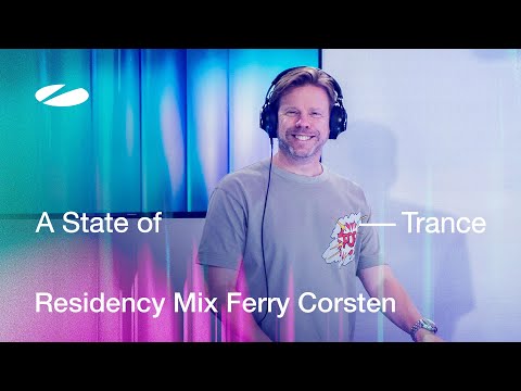 Ferry Corsten - A State of Trance Episode 1237 Residency Mix