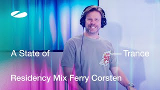 Ferry Corsten - A State of Trance Episode 1237 Residency Mix