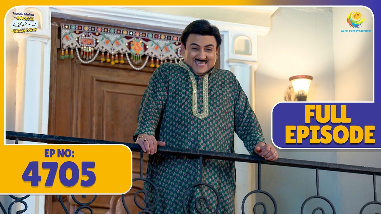 NEW FULL 4705 - Jethalal ne Palat Diya Rato Rat Cheque ka Khel ! | Taarak Mehta ka Ooltah Chasmah