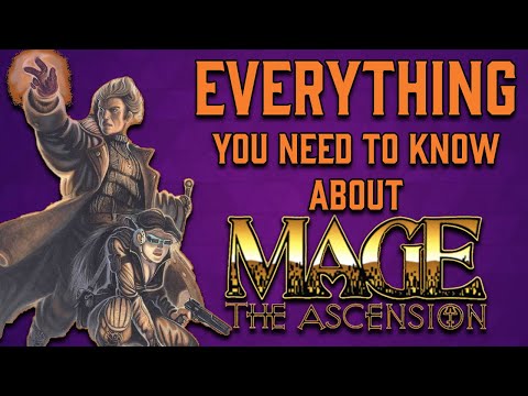 Wizards? In my World of Darkness? | Mage the Ascension Lore Overview