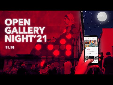 Open Gallery Night 2021 @ Loftas, Vilnius