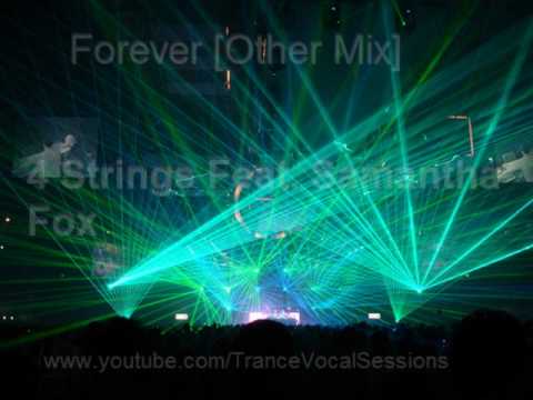 Forever [Other Mix] - 4 Strings Feat. Samantha Fox